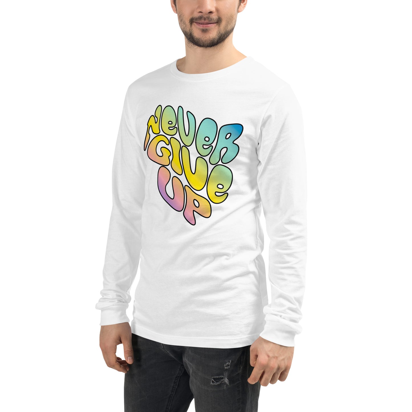 Never Give Up Unisex Long Sleeve Tee