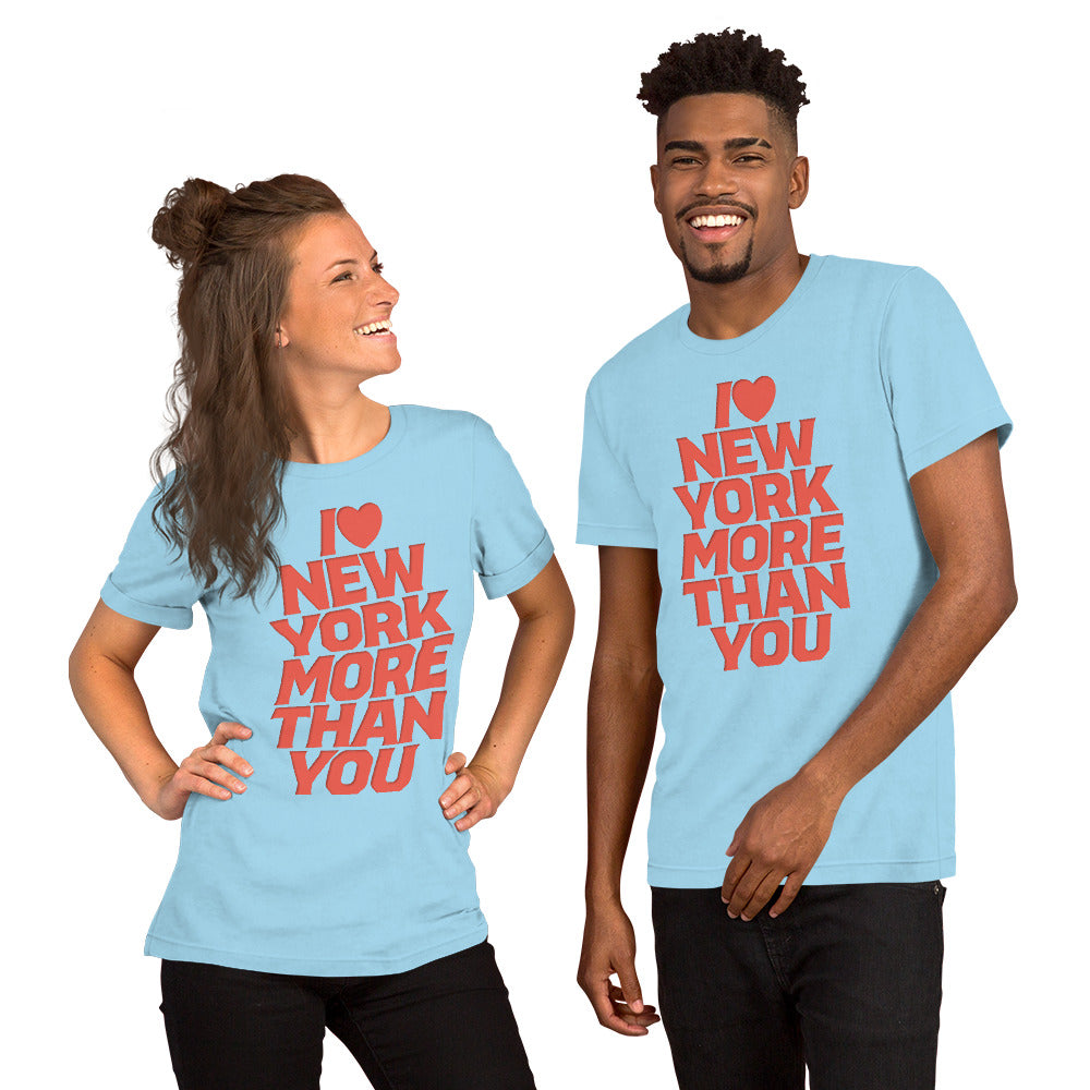 I Love New York more then You Classic Red Unisex t-shirt