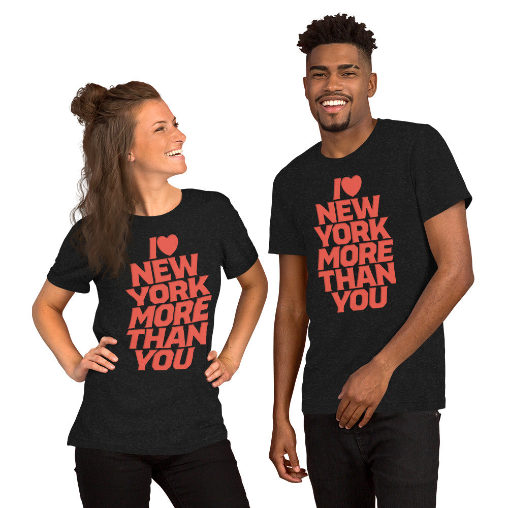 I Love New York more then You Classic Red Unisex t-shirt