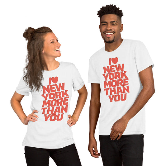 I Love New York more then You Classic Red Unisex t-shirt